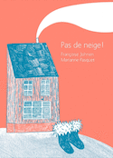 Pas de neige!